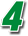 4